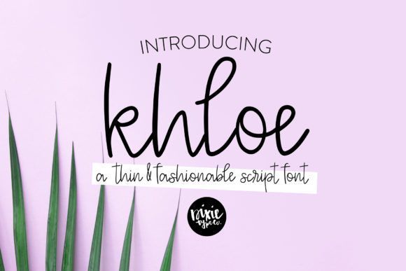 Khloe Font: Modern Handwritten Typography for Digital Design