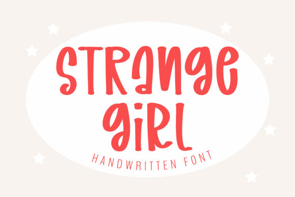 Strange Girl Font: A Marketer’s Secret Weapon for Stronger Campaigns