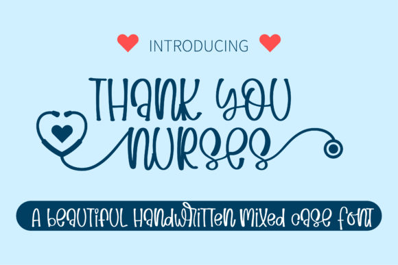 Thank You Nurses Font for Modern Web Design